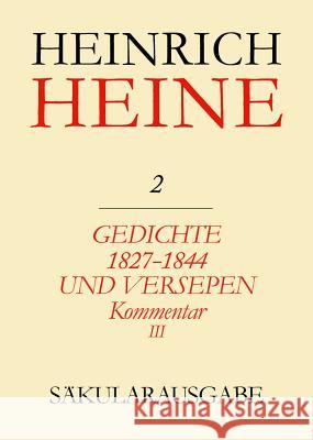 Gedichte 1827-1844 Und Versepen. Kommentar III: Deutschland. Ein Wintermährchen Böhm, Hans 9783050027715 Akademie Verlag - książka