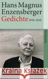 Gedichte 1950-2010 Enzensberger, Hans M.   9783518462010 Suhrkamp - książka