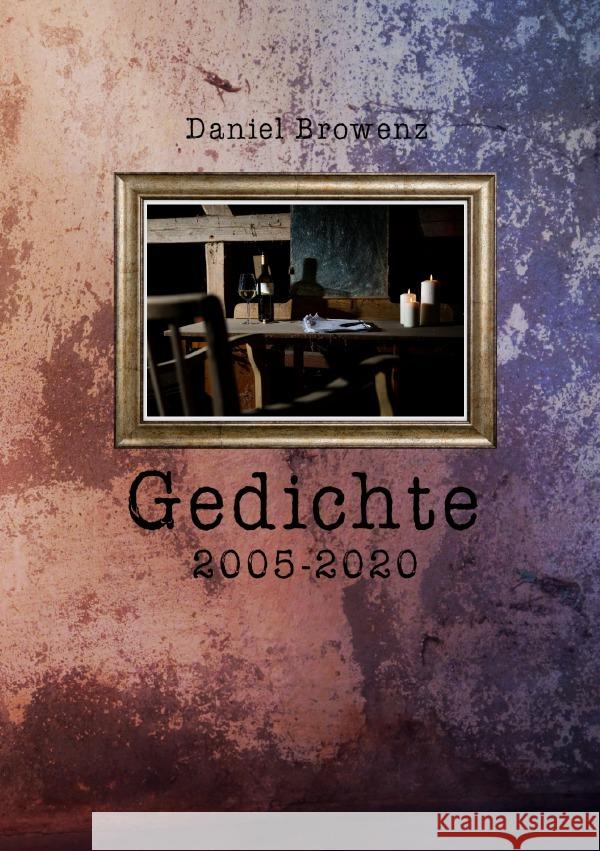Gedichte 2005 - 2020 Browenz, Daniel 9783754127858 epubli - książka