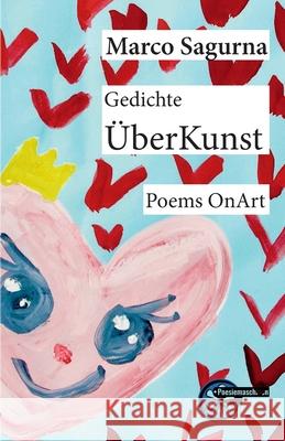 Gedichte ?berKunst: PoemsOnArt Marco Sagurna 9783967632859 Poesiemaschinen - książka