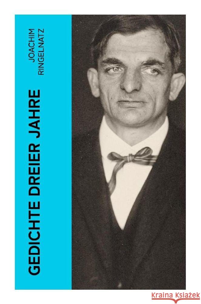 Gedichte dreier Jahre Ringelnatz, Joachim 9788027351145 e-artnow - książka
