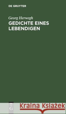 Gedichte Eines Lebendigen Georg Herwegh 9783112403990 De Gruyter - książka