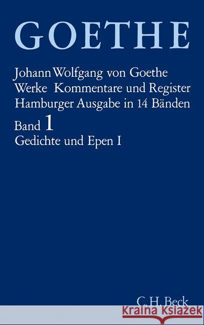 Gedichte und Epen. Tl.1 : Gedichte in zeitlicher Anordnung Goethe, Johann W. von Trunz, Erich  9783406084812 Beck - książka