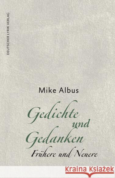 Gedichte und Gedanken Albus, Mike 9783842249066 Karin Fischer Verlag - książka