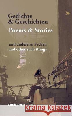 Gedichte und Geschichten: und andere so Sachen Ulrich Krentz 9783746006598 Books on Demand - książka