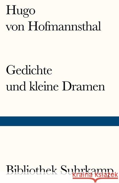 Gedichte und kleine Dramen Hofmannsthal, Hugo von 9783518241455 Suhrkamp - książka