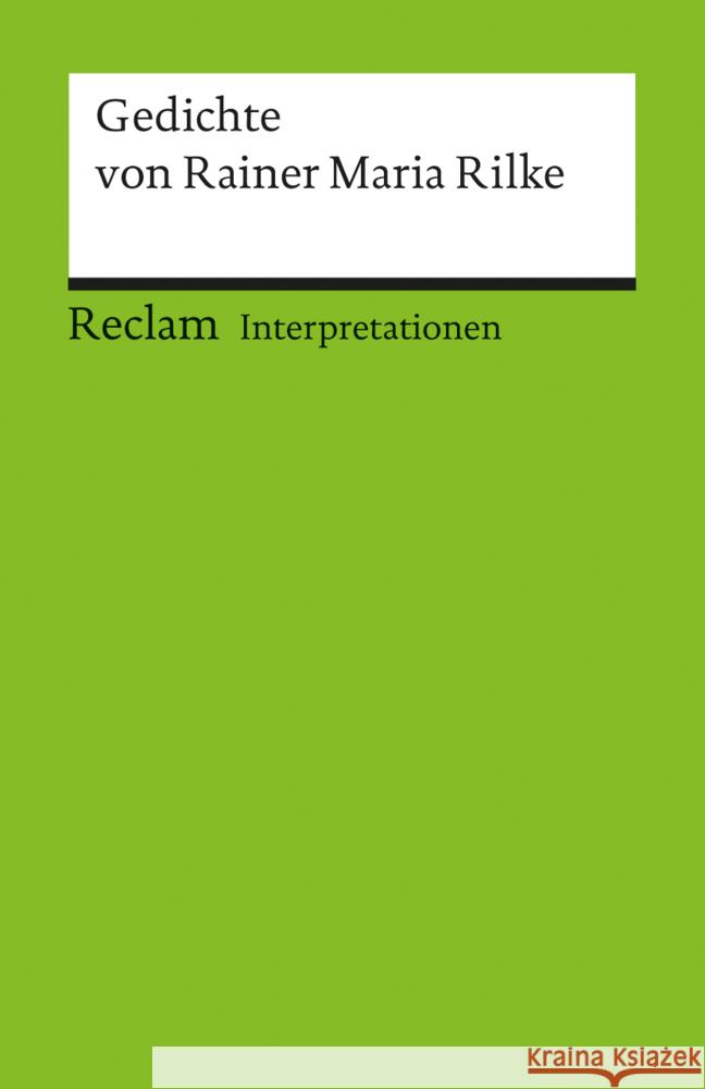 Gedichte von Rainer Maria Rilke Groddeck, Wolfram   9783150175101 Reclam, Ditzingen - książka