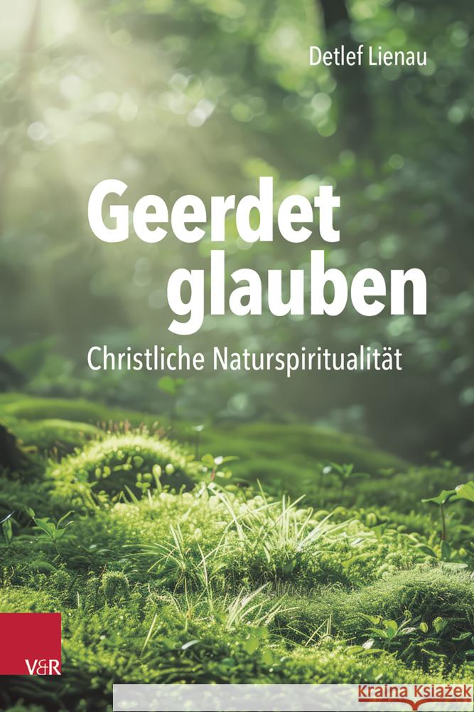 Geerdet glauben Lienau, Detlef 9783525568767 Vandenhoeck & Ruprecht - książka