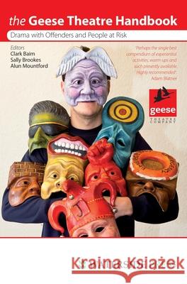 Geese Theatre Handbook: Drama with Offenders and People at Risk Clarke Baim, Sally Brookes, Baim 9781914603068 Waterside Press - książka