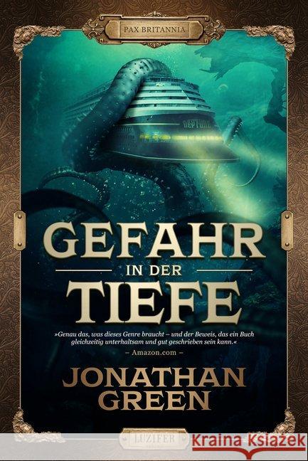 Gefahr in die Tiefe Green, Jonathan 9783958354289 Luzifer - książka