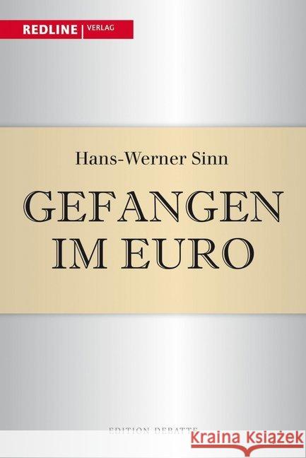 Gefangen im Euro Sinn, Hans-Werner 9783868815252 Redline Wirtschaftsverlag - książka