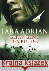 Gefangene des Blutes : Roman. Deutsche Erstausgabe Adrian, Lara Beatenberg, Esmé Satzer, René 9783802581311 Egmont Lyx - książka