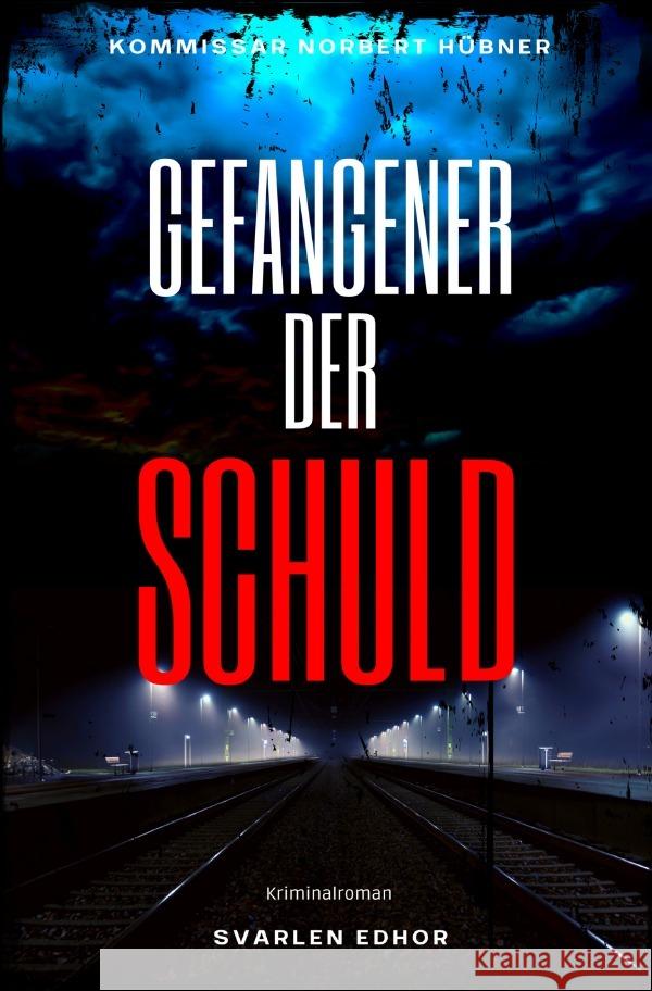 Gefangener der Schuld Edhor, Svarlen 9783756512775 epubli - książka