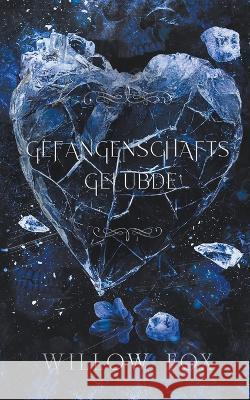 Gefangenschafts Gelubde Willow Fox   9798886371550 Slow Burn Publishing - książka