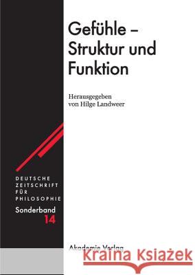 Gefühle - Struktur Und Funktion Hilge Landweer 9783050036120 de Gruyter - książka