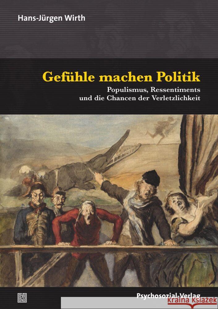 Gefühle machen Politik Wirth, Hans-Jürgen 9783837931518 Psychosozial-Verlag - książka