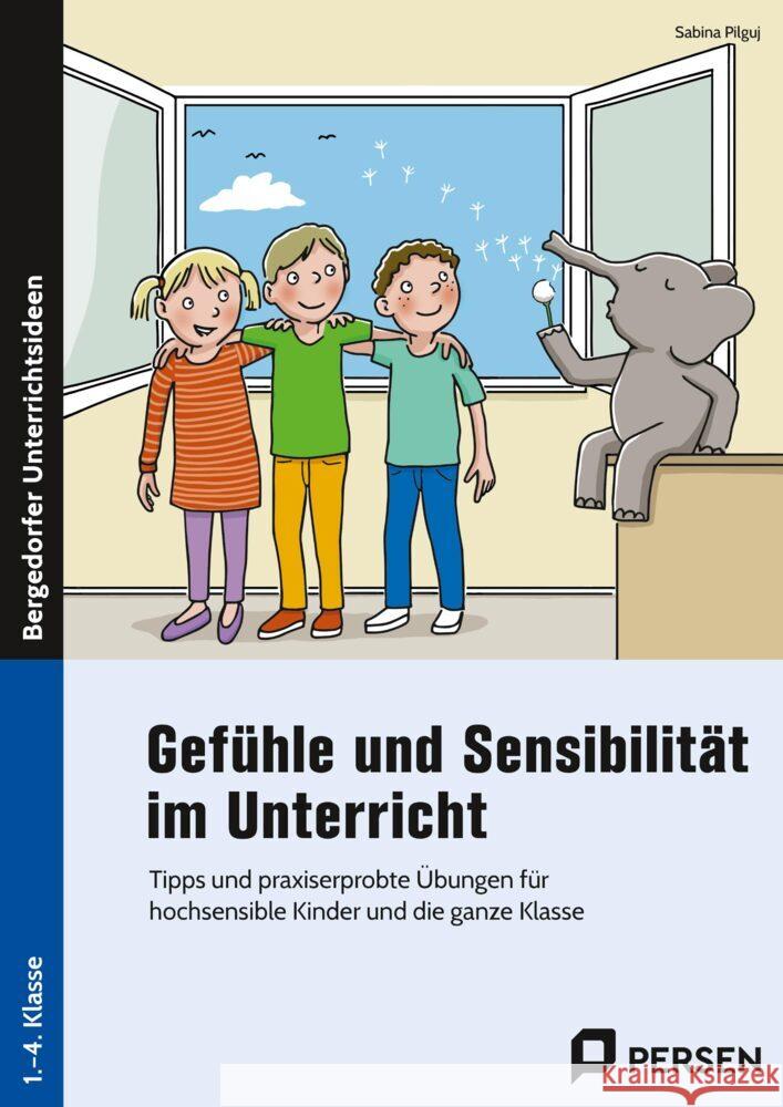 Gefühle und Sensibilität im Unterricht Pilguj, Sabina 9783403208006 Persen Verlag in der AAP Lehrerwelt - książka