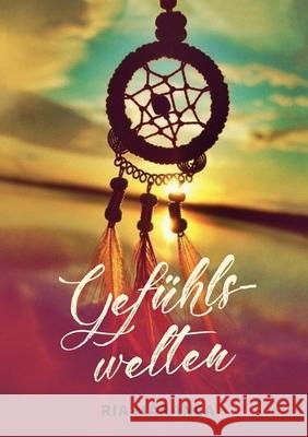 Gefühlswelten Ria Maranca 9783749478255 Books on Demand - książka