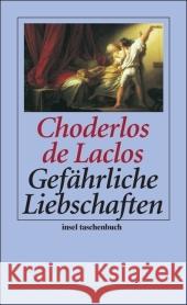 Gefährliche Liebschaften Choderlos de Laclos, Pierre A. Fr. Mann, Heinrich  9783458352334 Insel, Frankfurt - książka