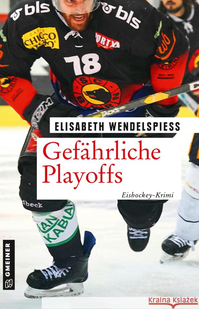 Gefährliche Playoffs Wendelspiess, Elisabeth 9783839227121 Gmeiner-Verlag - książka