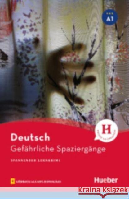 Gefährliche Spaziergänge : Hörbuch als MP3-Download. Niveau A1 Borbein, Volker; Baumgarten, Christian 9783191785802 Hueber - książka