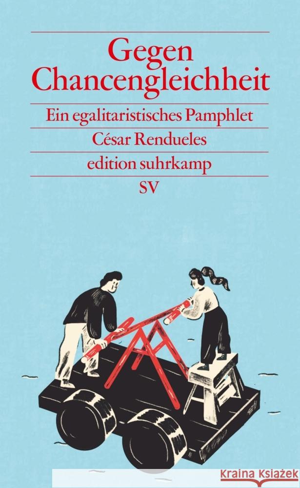 Gegen Chancengleichheit Rendueles, César 9783518029800 Suhrkamp - książka