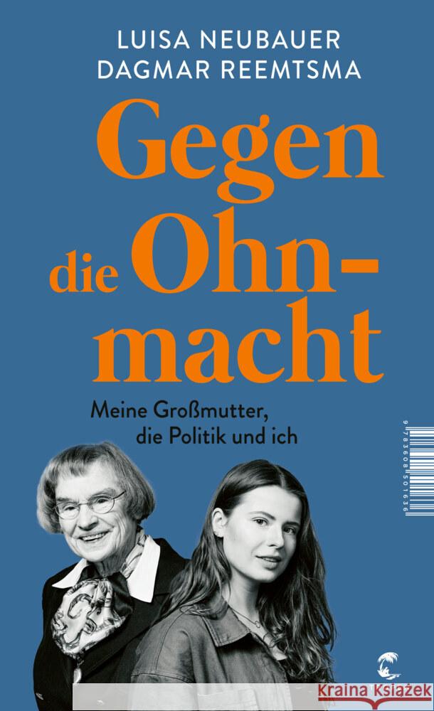 Gegen die Ohnmacht Neubauer, Luisa, Reemtsma, Dagmar 9783608501636 Tropen - książka