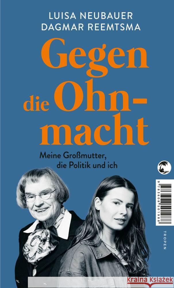 Gegen die Ohnmacht Neubauer, Luisa, Reemtsma, Dagmar 9783608501988 Tropen - książka