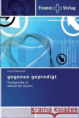 gegenan gepredigt Georg Hildebrandt 9783841602244 Fromm Verlag - książka
