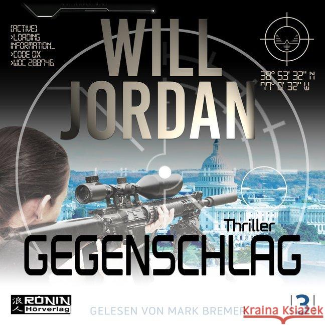 Gegenschlag, MP3-CD : Ungekürzte Ausgabe, Lesung Jordan, Will 9783943864748 Ronin Hörverlag - książka