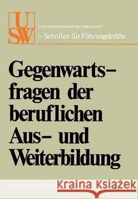 Gegenwartsfragen Der Beruflichen Aus- Und Weiterbildung Na Na Na Na 9783409873710 Springer - książka