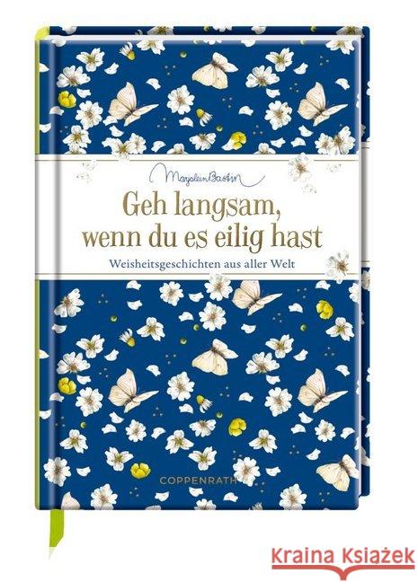 Geh langsam, wenn du es eilig hast : Weisheitsgeschichten aus aller Welt  9783649628101 Coppenrath, Münster - książka