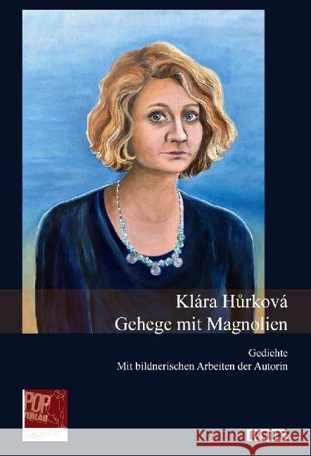 Gehege mit Magnolien Hurková, Klára 9783863563776 POP Verlag - książka