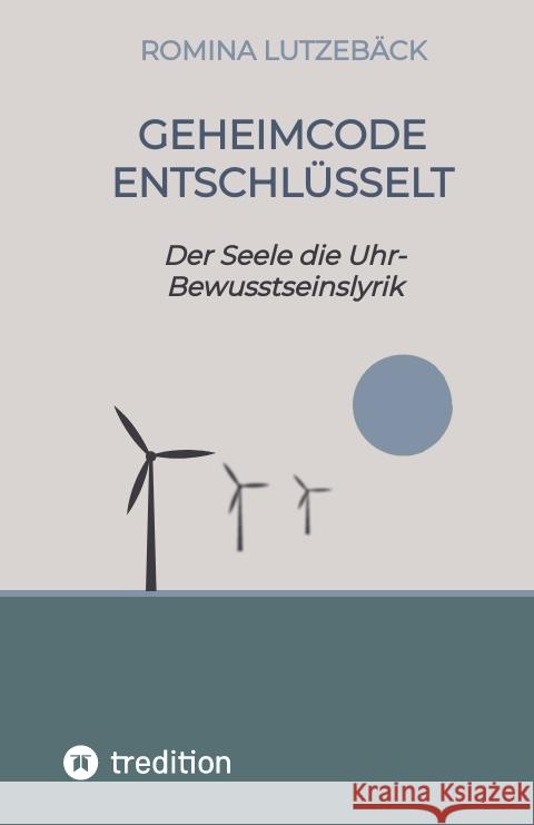 Geheimcode entschlüsselt Lutzebäck, Romina 9783347563032 tredition - książka