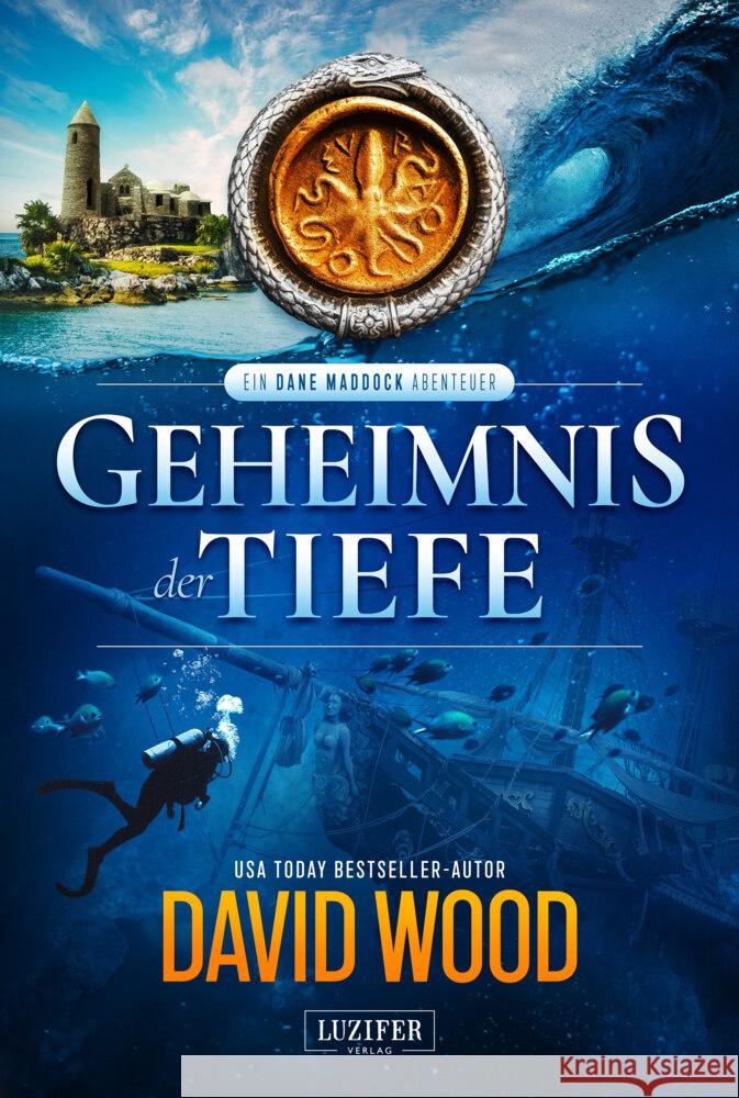 GEHEIMNIS DER TIEFE (ein Dane Maddock Abenteuer) Wood, David 9783958356528 Luzifer - książka