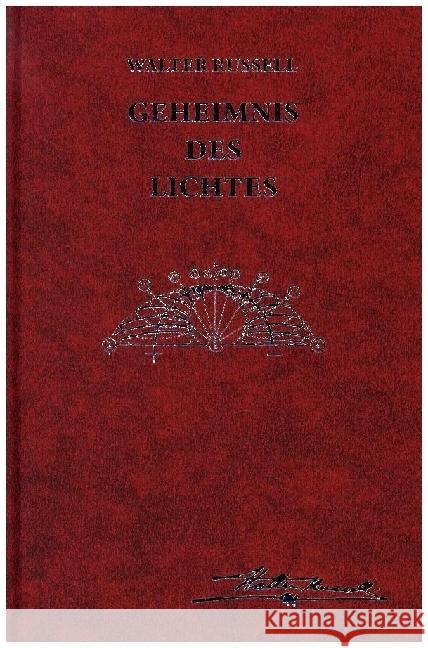 Geheimnis des Lichtes Russell, Walter 9783934719811 Genius - książka