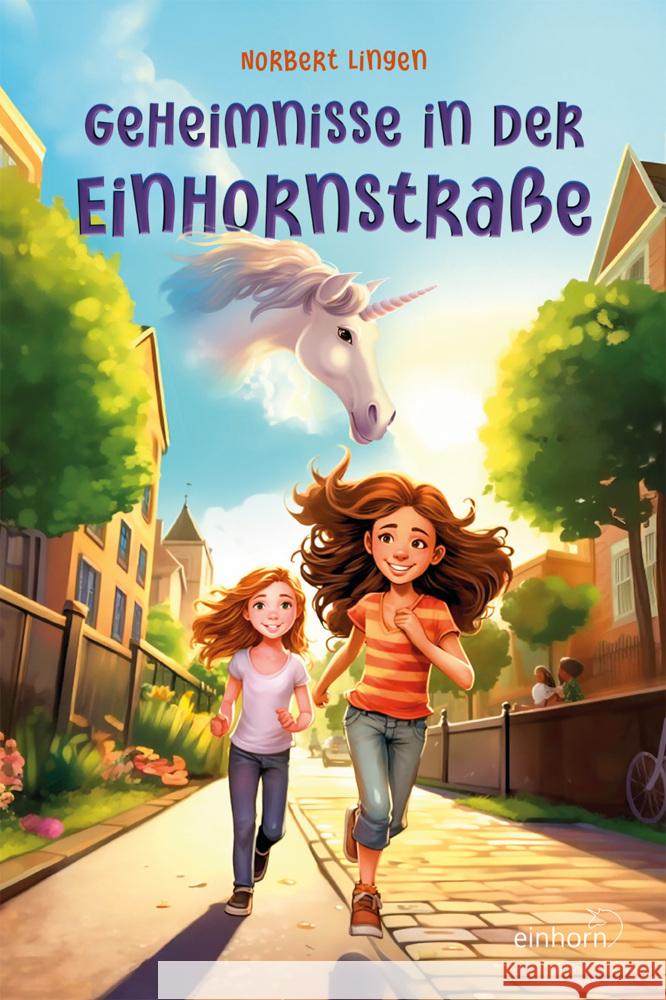 Geheimnisse in der Einhornstraße Lingen, Norbert 9783957471734 Einhorn-Verlag - książka