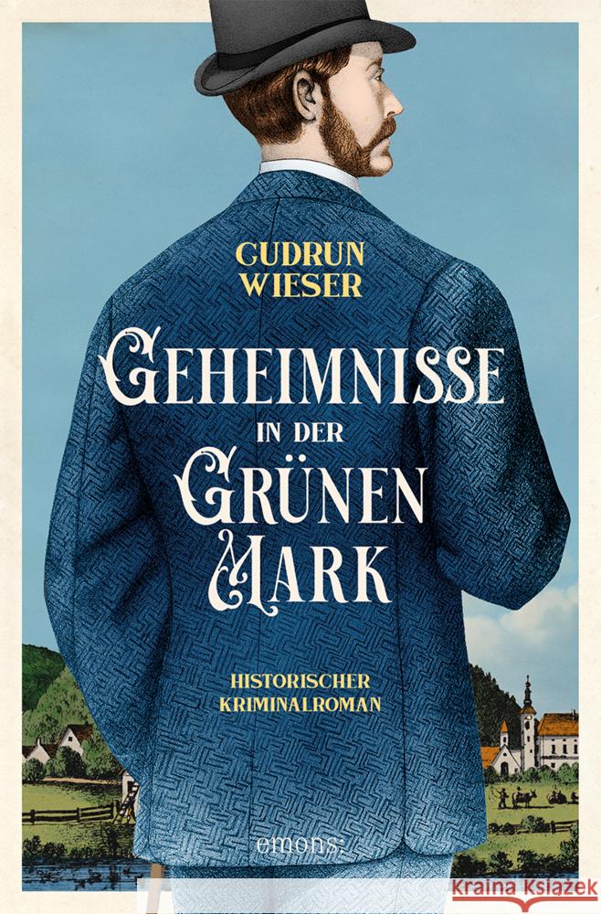Geheimnisse in der Grünen Mark Wieser, Gudrun 9783740818708 Emons Verlag - książka