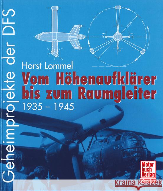 Geheimprojekte der DFS Lommel, Horst 9783613048355 Motorbuch Verlag - książka