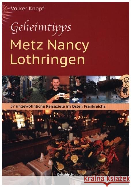 Geheimtipps - Metz Nancy Lothringen Knopf, Volker 9783949983153 Geistkirch-Verlag - książka