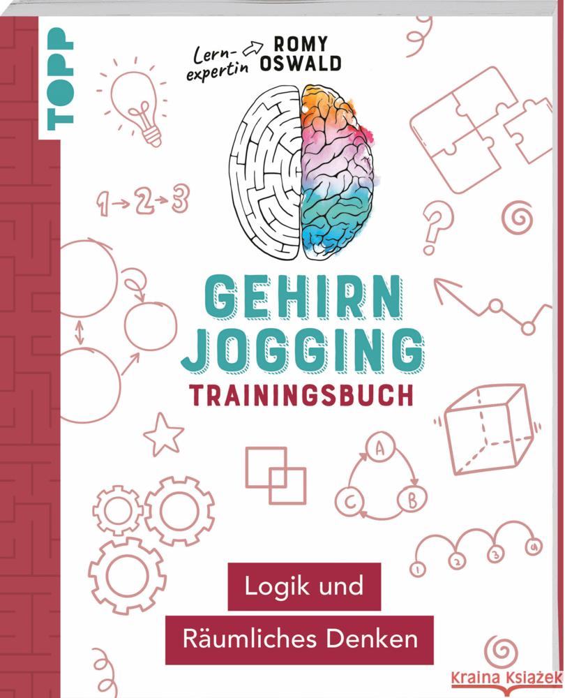 Gehirnjogging - Trainingsbuch: Logik und Räumliches Denken Oswald, Romy 9783735854315 Frech - książka