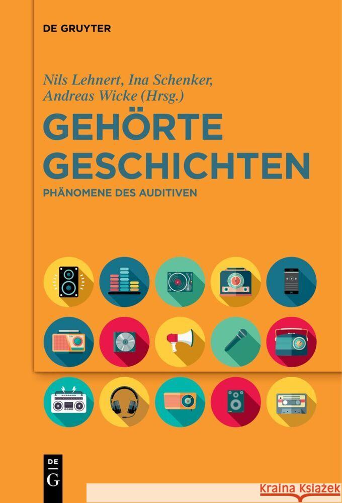 Geh?rte Geschichten Nils Lehnert Ina Schenker Andreas Wicke 9783111631080 de Gruyter - książka