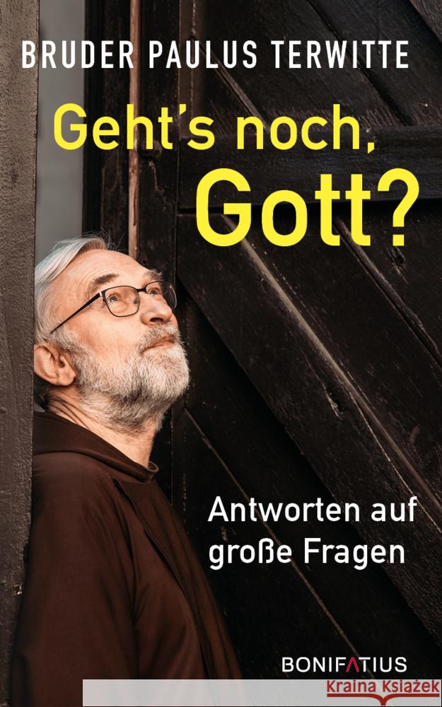 Geht's noch, Gott? Terwitte, Paulus 9783897109117 Bonifatius-Verlag - książka