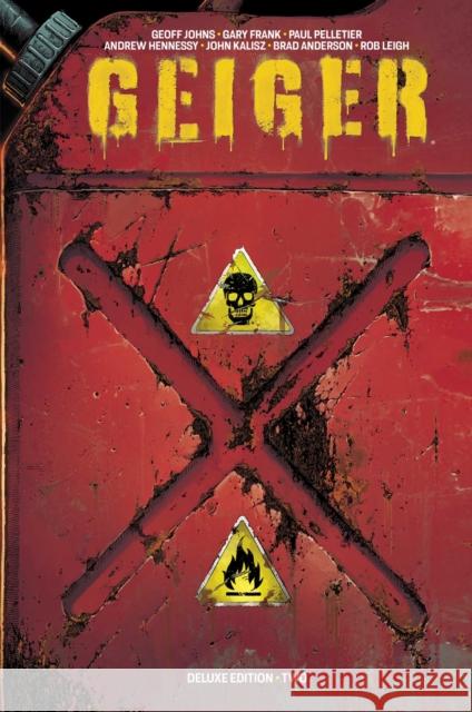 GEIGER VOL 02 DELUXE HARDCOVER Geoff Johns 9781534335097 Image Comics - książka