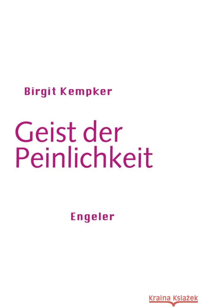 Geist der Peinlichkeit Kempker, Birgit 9783907369050 Engeler - książka