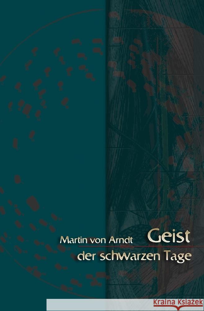 Geist der schwarzen Tage Arndt, Martin von 9783759258175 edition enso - książka