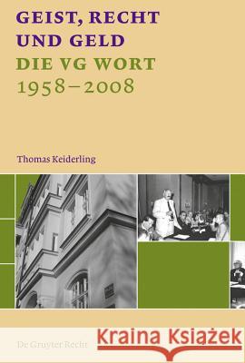 Geist, Recht und Geld = Intellect, Law and Money Keiderling, Thomas 9783899494501 Walter de Gruyter - książka