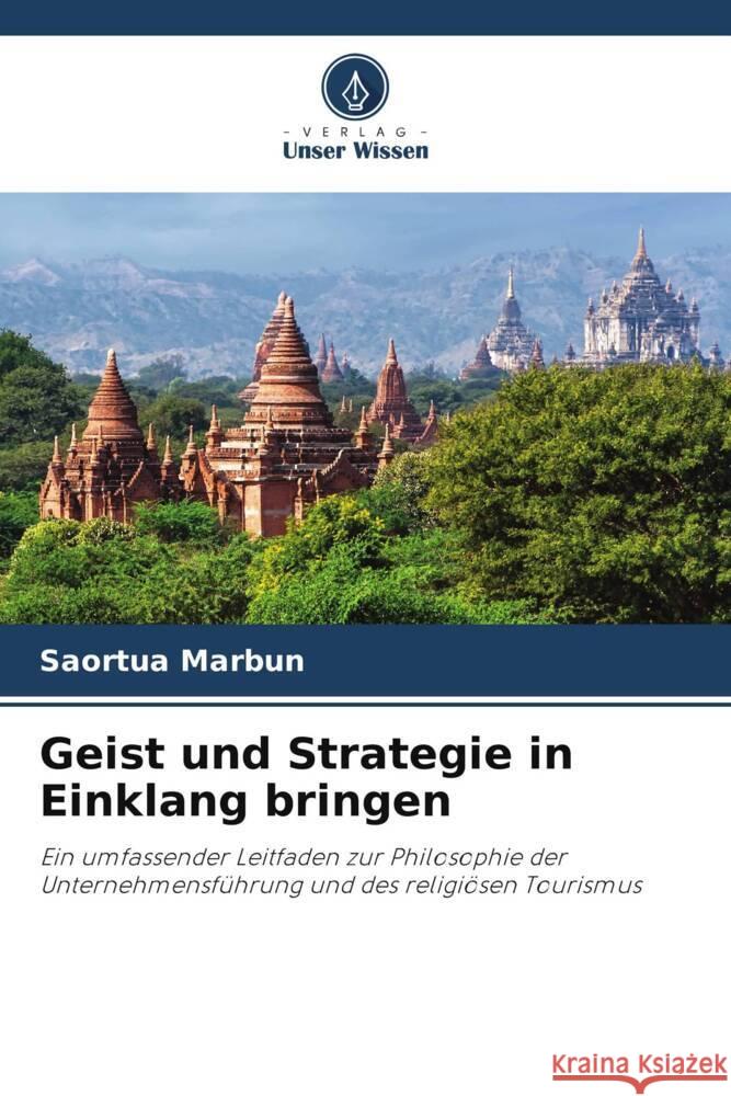 Geist und Strategie in Einklang bringen Saortua Marbun 9786207438761 Verlag Unser Wissen - książka