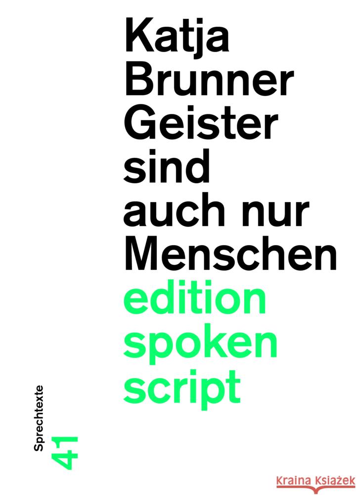 Geister sind auch nur Menschen Brunner, Katja 9783038531197 Der gesunde Menschenversand - książka