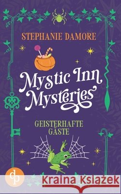 Geisterhafte G?ste Ein Paranormal Cosy Crime Stephanie Damore 9783986376031 DP Verlag - książka